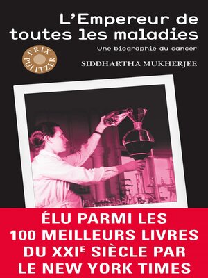 cover image of L'Empereur de toutes les maladies. Une biographie du cancer
